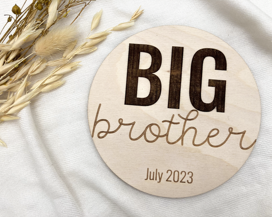 Big Brother/Big Sister Announcement Sign