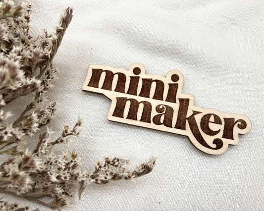 Mini Maker Magnet